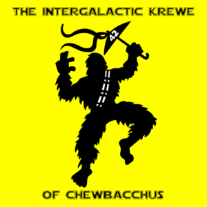 The Intergalactic Krewe of Chewbacchus